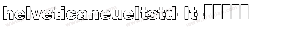 helveticaneueltstd-lt字体转换