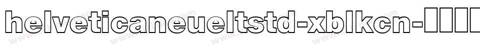 helveticaneueltstd-xblkcn字体转换