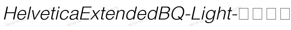 HelveticaExtendedBQ-Light字体转换