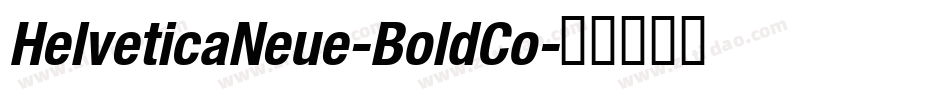 HelveticaNeue-BoldCo字体转换