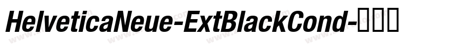 HelveticaNeue-ExtBlackCond字体转换