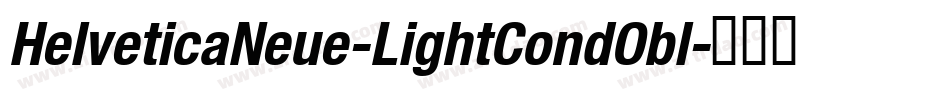 HelveticaNeue-LightCondObl字体转换
