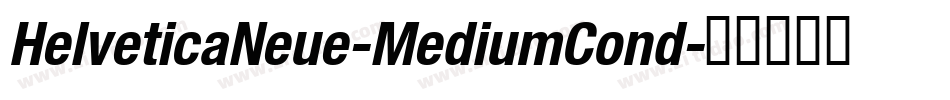 HelveticaNeue-MediumCond字体转换