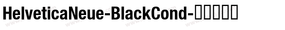 HelveticaNeue-BlackCond字体转换