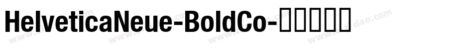 HelveticaNeue-BoldCo字体转换