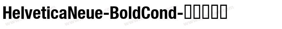 HelveticaNeue-BoldCond字体转换
