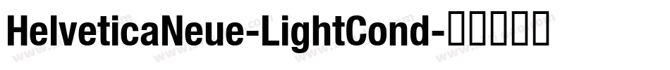 HelveticaNeue-LightCond字体转换