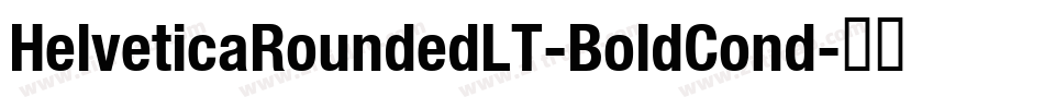 HelveticaRoundedLT-BoldCond字体转换