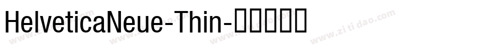 HelveticaNeue-Thin字体转换