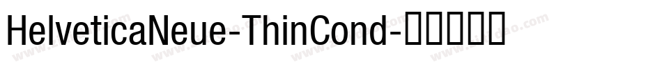 HelveticaNeue-ThinCond字体转换