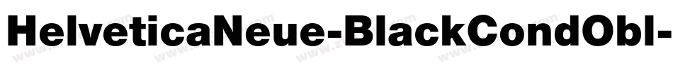 HelveticaNeue-BlackCondObl字体转换