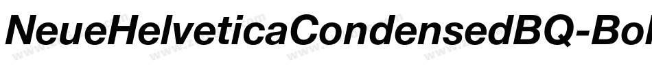 NeueHelveticaCondensedBQ-Bold字体转换