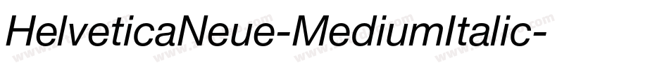 HelveticaNeue-MediumItalic字体转换