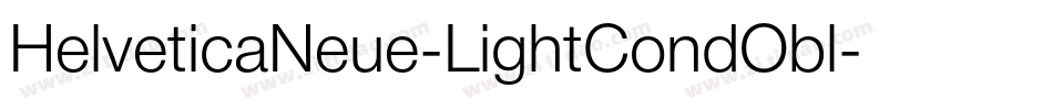 HelveticaNeue-LightCondObl字体转换