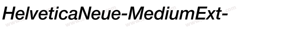 HelveticaNeue-MediumExt字体转换