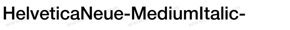 HelveticaNeue-MediumItalic字体转换