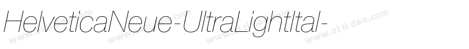 HelveticaNeue-UltraLightItal字体转换