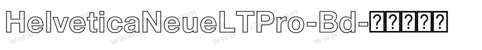 HelveticaNeueLTPro-Bd字体转换