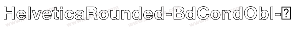 HelveticaRounded-BdCondObl字体转换