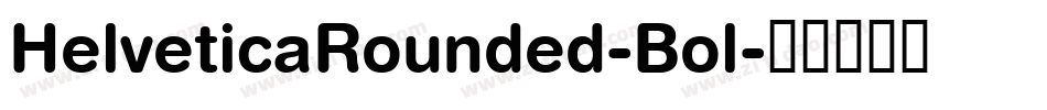 HelveticaRounded-Bol字体转换