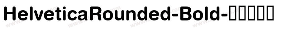 HelveticaRounded-Bold字体转换