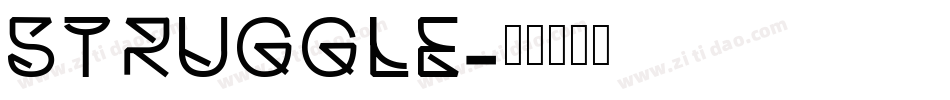 Struggle字体转换