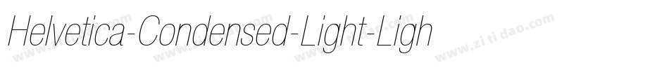 Helvetica-Condensed-Light-Light字体转换