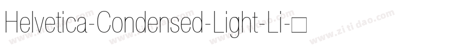 Helvetica-Condensed-Light-Li字体转换