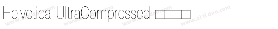 Helvetica-UltraCompressed字体转换