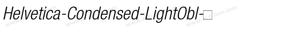 Helvetica-Condensed-LightObl字体转换