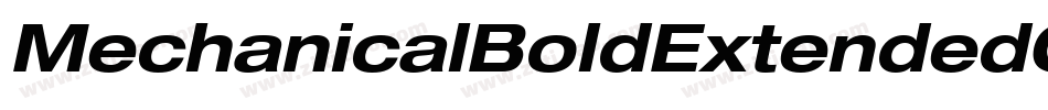 MechanicalBoldExtendedOblique-We34字体转换