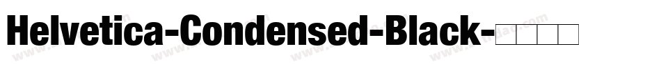 Helvetica-Condensed-Black字体转换