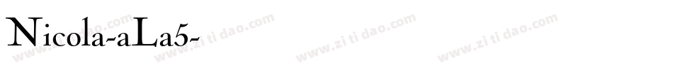 Nicola-aLa5字体转换