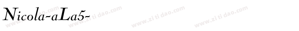 Nicola-aLa5字体转换