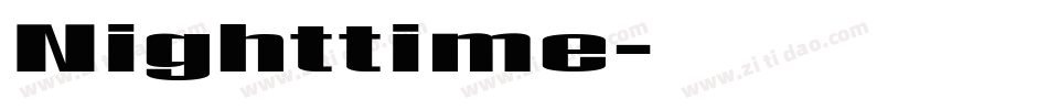 Nighttime字体转换
