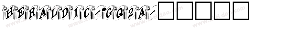 Heraldic-Gq2a字体转换