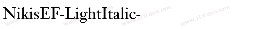 NikisEF-LightItalic字体转换
