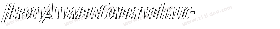 HeroesAssembleCondensedItalic-GdjO字体转换