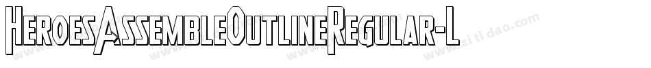 HeroesAssembleOutlineRegular-LdqE字体转换