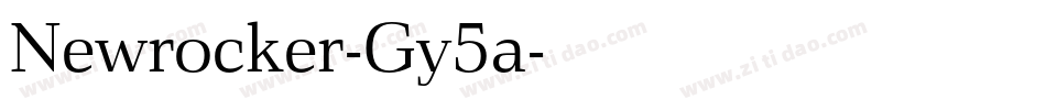 Newrocker-Gy5a字体转换