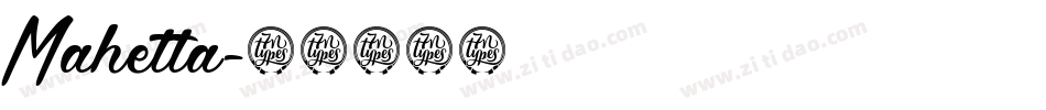 Mahetta字体转换