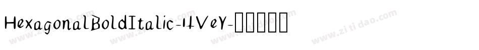 HexagonalBoldItalic-4VeY字体转换