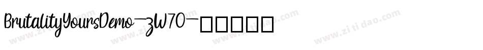BrutalityYoursDemo-zW70字体转换