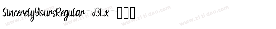SincerelyYoursRegular-J3Lx字体转换