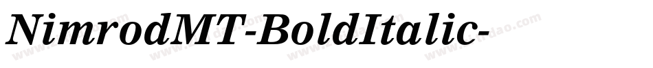 NimrodMT-BoldItalic字体转换