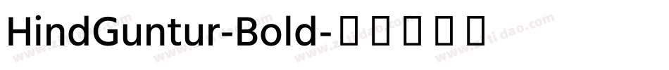 HindGuntur-Bold字体转换
