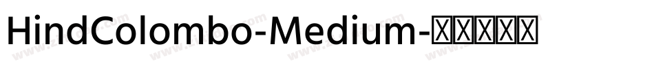 HindColombo-Medium字体转换