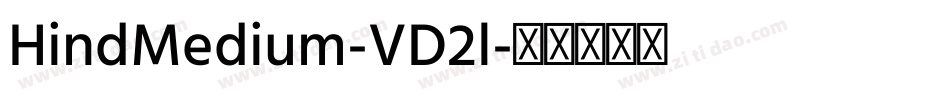 HindMedium-VD2l字体转换