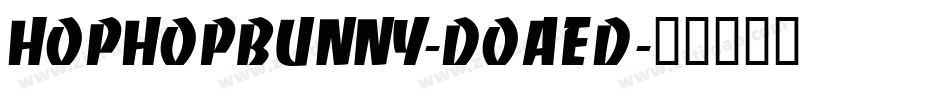 HopHopBunny-DOaED字体转换