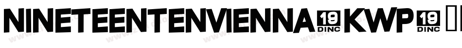 NineteenTenVienna-Kwp字体转换
